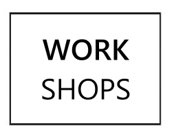 Workshops